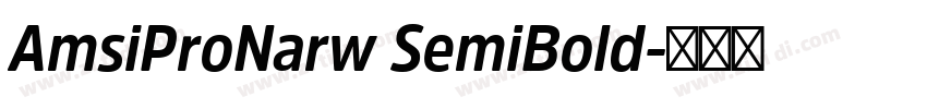 AmsiProNarw SemiBold字体转换